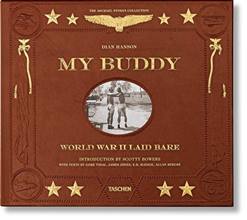 My Buddy: World War II Laid Bare