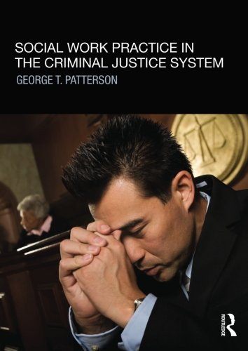 Social Work Practice In the Criminal Justice System