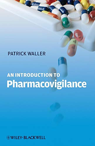 Introduction to Pharmacovigilance