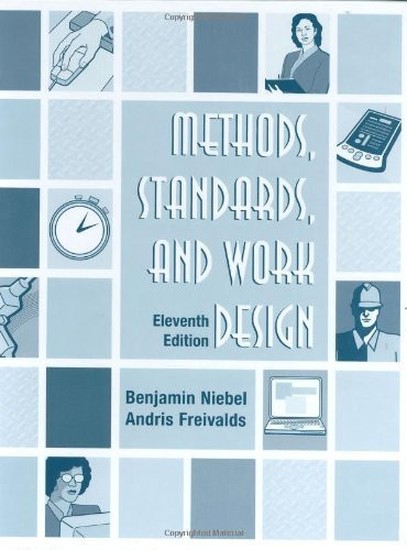 Methods Standards And Work Design
