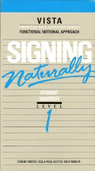 Signing Naturally Student Workbook Level 1