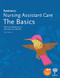 Hartman's Nursing Assistant Care the Basics