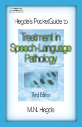 Hegde's Pocketguide to Treatment In Speech-Language Pathology