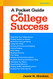 Pocket Guide to College Success Pocket Guide to College Success