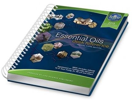 Essential Oils Desk Reference by Life Science Publishing