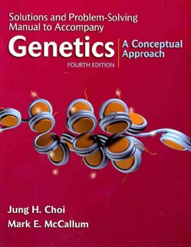 Solutions Manual for Genetics