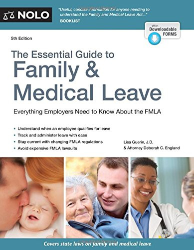 Essential Guide to Family and Medical Leave The