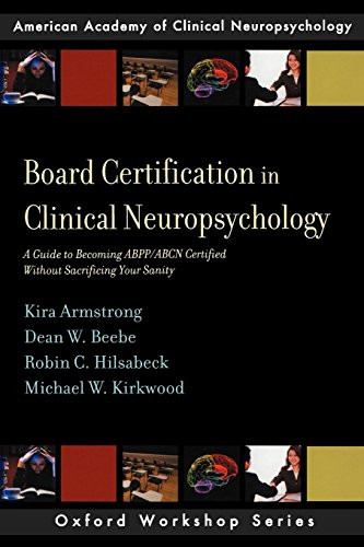 Board Certification In Clinical Neuropsychology