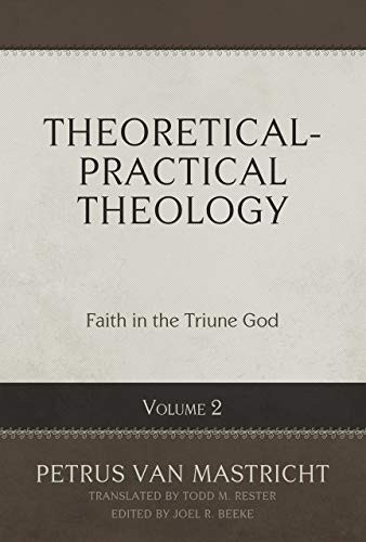 Theoretical-Practical Theology Vol. 2