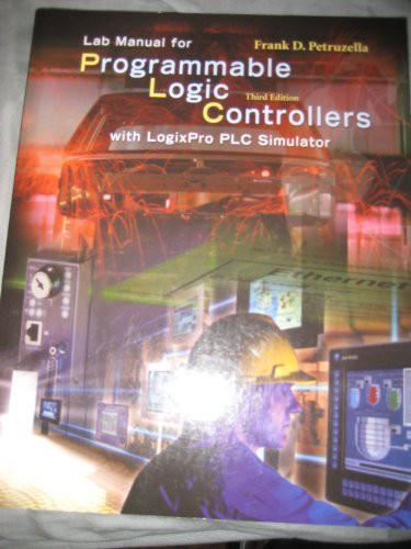 LogixPro Simulation Lab/Exercises Manual