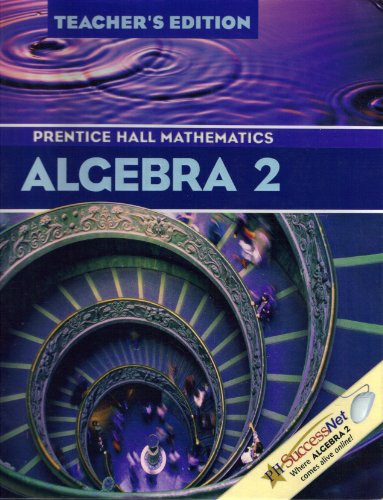 Algebra 2 - Teacher's Edition