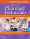 Workbook and Lab Manual for Mosby's Pharmacy Technician Principles and Practice