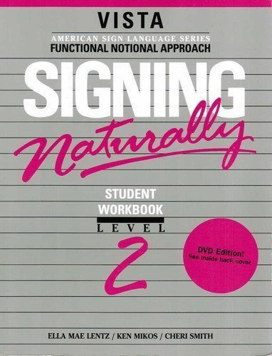 Signing Naturally Level 2