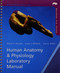 Human Anatomy and Physiology Laboratory Manual Fetal Pig Version Package And