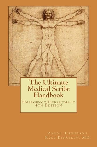 Ultimate Medical Scribe Handbook