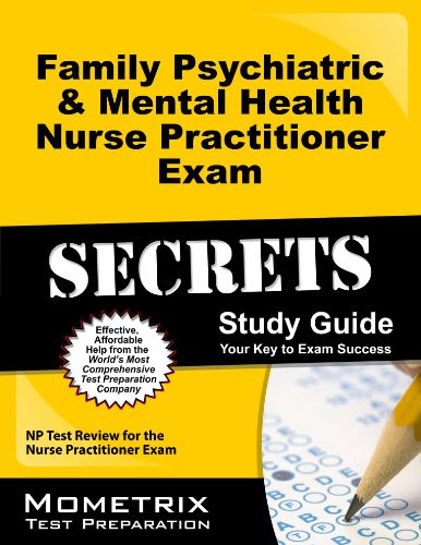 Family Psychiatric And Mental Health Nurse Practitioner Exam Secrets Study Guide