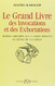 Le Grand Livre Des Invocations Et Des Exhortations