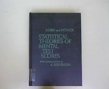 Statistical Theories of Mental Test Scores