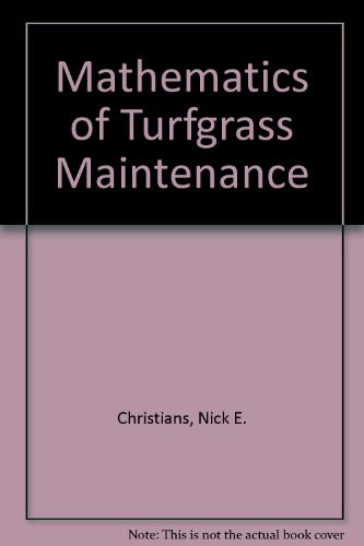 Mathematics of Turfgrass Maintenance