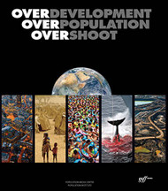 Overdevelopment Overpopulation Overshoot