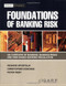 Foundations of Banking Risk