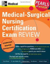 Medical-Surgical Nursing Certification Exam Review