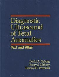 Diagnostic Imaging of Fetal Anomalies