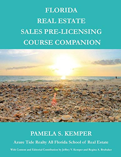 Florida Real Estate Sales Pre-Licensing Course Companion