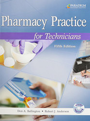 Pharmacy Practice for Technicians by Skye A. McKennon