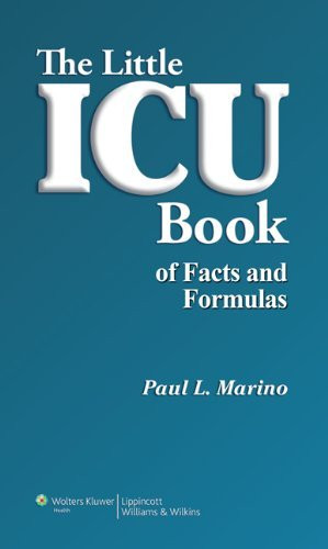 Little ICU Book of Facts and Formulas