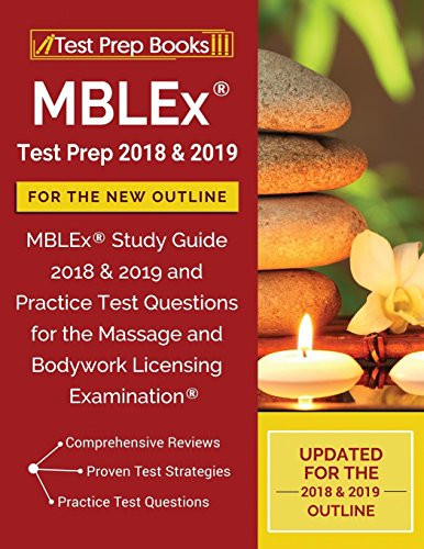 MBLEx Test Prep 2018 & 2019 for the NEW Outline