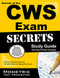 Secrets of the CWS Exam Study Guide