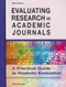 Evaluating Research In Academic Journals