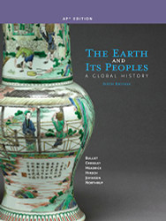 Earth and Its Peoples  by Richard Bulliet