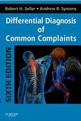 Differential Diagnosis Of Common Complaints