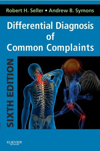 Differential Diagnosis Of Common Complaints