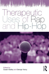 Therapeutic Uses of Rap and Hip-Hop