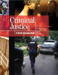 Criminal Justice A Brief Introduction