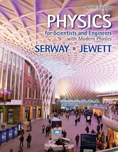 Physics for Scientist & Engineers