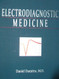 Electrodiagnostic Medicine