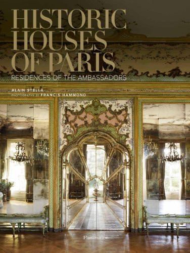 Historic Houses Of Paris