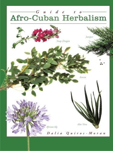 Guide to Afro-Cuban Herbalism