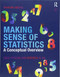 Making Sense of Statistics