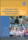 School Crisis Prevention and Intervention