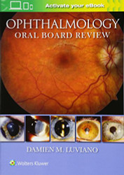 Ophthalmology Oral Board Review