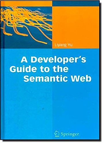 Developer's Guide to the Semantic Web