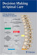 Decision Making In Spinal Care