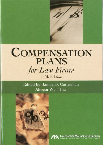 Compensation Plans for Law Firms