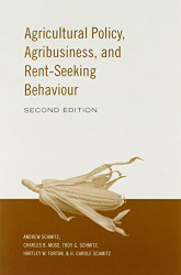 Agricultural Policy Agribusiness and Rent-Seeking Behaviour