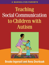 Teaching Social Communication to Children with Autism